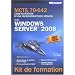 MCTS 70-642 : configuration d'une infrastructure r�seau avec Windows Server 2008 : Kit de formation
