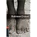 Oxford Bookworms Library: Stage 2: Robinson Crusoe: 700 Headwords (Oxford Bookworms ELT)