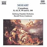 Mozart: Cassations K. 63, K. 99 and K. 100