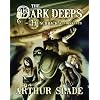 The Dark Deeps