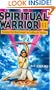 Spiritual Warrior III: Solace for the Heart in Difficult Times