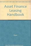 Asset finance and leasing handbook