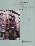Biography of a Tenement House in New York City: An Architectural History of 97 Orchard Street (Center Distributed)