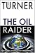 The Oil Raider