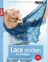 Lace stricken für Einsteiger: Hauchzarte Schmuckstücke