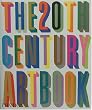 The 20th Century Art Book (Phaidon)
