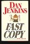 Fast Copy: A Novel