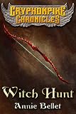 Witch Hunt (The Gryphonpike Chronicles Book 1)