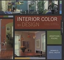 Interior Color by Design: v. 2: A Tool for Architects, Designers, and Homeowners