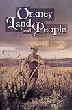 Orkney land and people