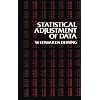 Statistical Adjustment of Data (Dover Books on Mathematics)