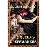 The Queen's Dressmakers [Erotic Erotica Fantasy Romance] (The Kingdom) ~ Jolene Kendry