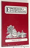 Edwardian entertaining