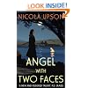 Angel with Two Faces (Josephine Tey Mystery 2)
