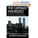The Capitalist Manifesto: The Historic, Economic and Philosophic Case for Laissez-Faire