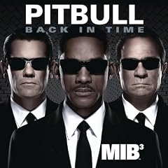 Back In Time (Featured In ''Men In Black III'')
