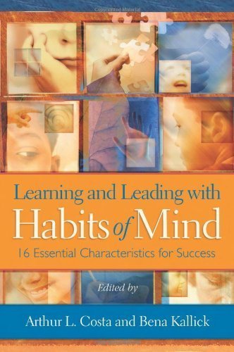 Learning and Leading with Habits of Mind 16 Essential Characteristics for Success by Association for Supervision & Curriculum Deve,2008] (Paperback)
