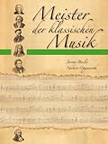 Meister der klassischen Musik (German Edition)