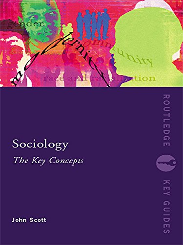 Sociology: The Key Concepts (Routledge Key Guides)