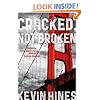 Cracked, Not Broken: Surviving and Thriving After a Suicide Attempt