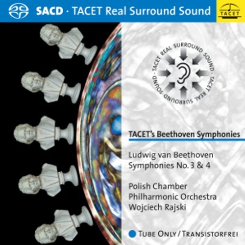 TACET's Beethoven Symphonies: Symphonies No. 3 & 4