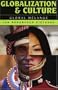 Globalization and Culture: Global Melange