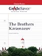 GradeSaver (tm) ClassicNotes The Brothers Karamazov: Study Guide