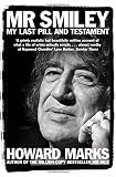 Mr Smiley : my last pill and testament