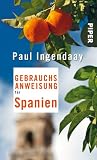 Gebrauchsanweisung f�r Spanien - Paul Ingendaay