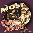 The Most of Dan Hicks & His Hot Licks
