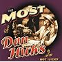 The Most of Dan Hicks & His Hot Licks