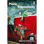 Power without Responsibility