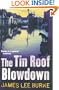 The Tin Roof Blowdown [TIN ROOF BLOWDOWN] [Mass Market Paperback]