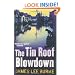 The Tin Roof Blowdown