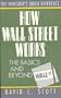 How Wall Street Works: The Basics and Beyond (The Investor's Quick Reference)
