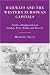 Railways and the Western European Capitals: Studies of Implantation in London, Paris, Berlin, and Brussels