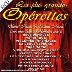 Coffret 10 CD :  Les Plus Grandes Operettes