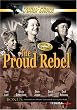 The Proud Rebel