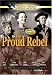 DVD : The Proud Rebel