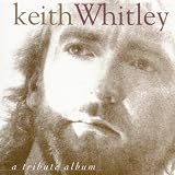 Tribute to Keith Whitley
