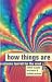 How Things Are (LATEST): Science Tool Kit for the Mind