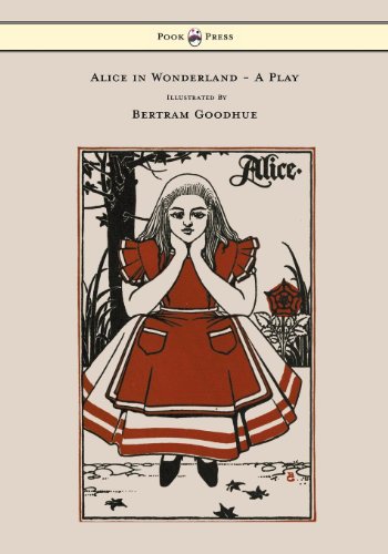 Alice in Wonderland - A Play