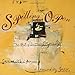 Spilling Open: The Art of Becoming Yourself