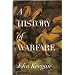A History of Warfare