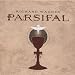 Parsifal: Act I -