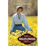 Where Wildflowers Bloom (Sisters at Heart)