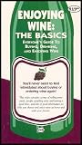 Enjoying Wine: The Basics [VHS]