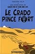 Les aventures de Saint-Tin et son ami Lou, Tome 1 : Le crado pince fort