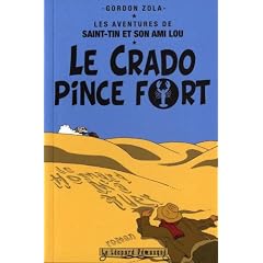 Les aventures de Saint-Tin et son ami Lou, Tome 1 : Le crado pince fort