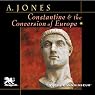 Constantine and the Conversion of Europe